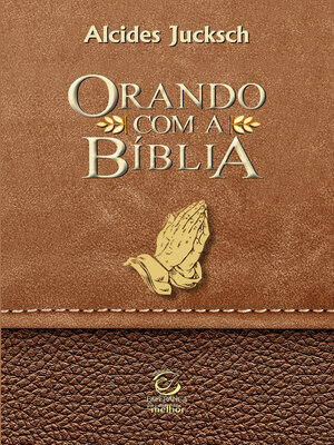 cover image of Orando com a Bíblia--eBook